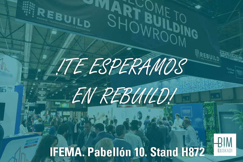 BIM EUSKADI EN REBUILD 2022